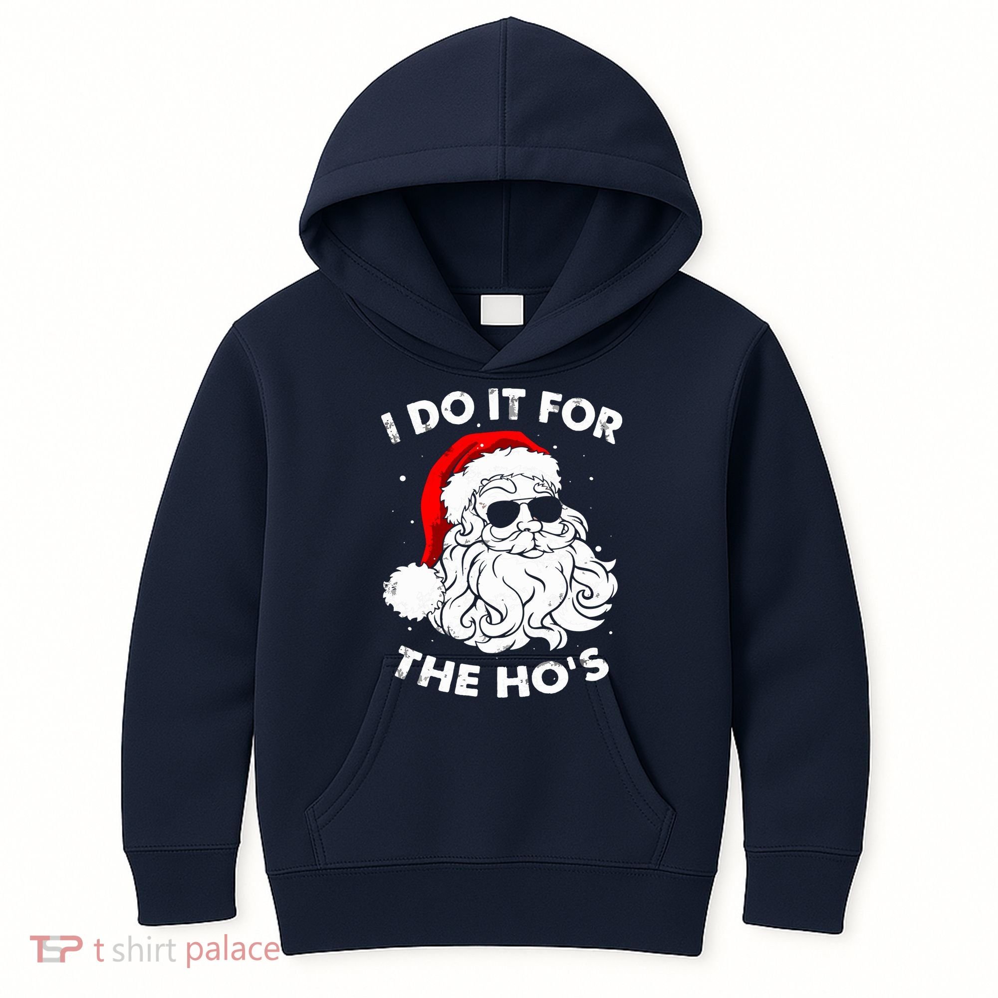 I Do It For The Hos Christmas Funny Kids Hoodie