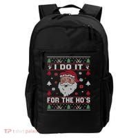 I Do It For The Ho's, Rude Offensive Christmas Santa Sweater Backpack thumb 0