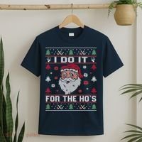 I Do It For The Ho's, Rude Offensive Christmas Santa Sweater T-Shirt thumb 2