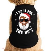 I Do It For The Hos Christmas African American Santa Black Doggie Tank thumb 0