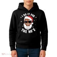 I Do It For The Hos Christmas African American Santa Black Kids Hoodie thumb 4
