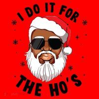 I Do It For The Hos Christmas African American Santa Black Santa Hat thumb 1