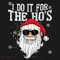 I Do It For The HOs Christmas Funny Christmas Ornament thumb 1
