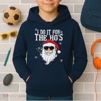 I Do It For The HOs Christmas Funny Christmas Kids Hoodie thumb 2