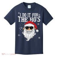 I Do It For The HOs Christmas Funny Christmas Kids T-Shirt thumb 0