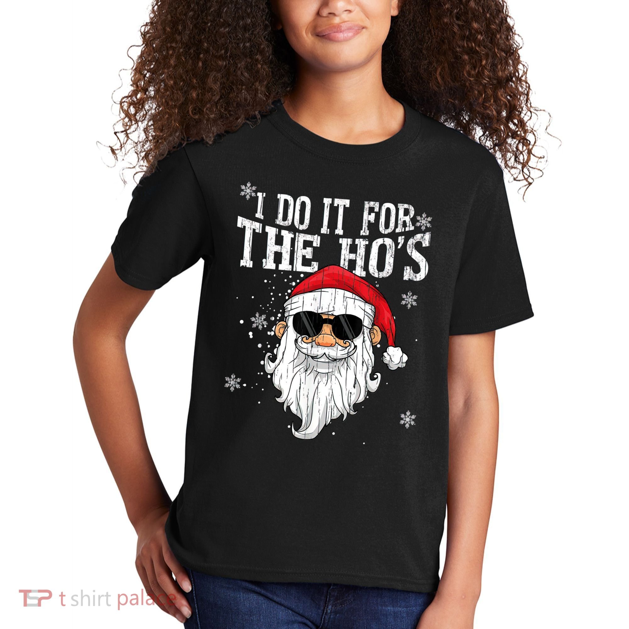 I Do It For The HOs Christmas Funny Christmas Kids T-Shirt