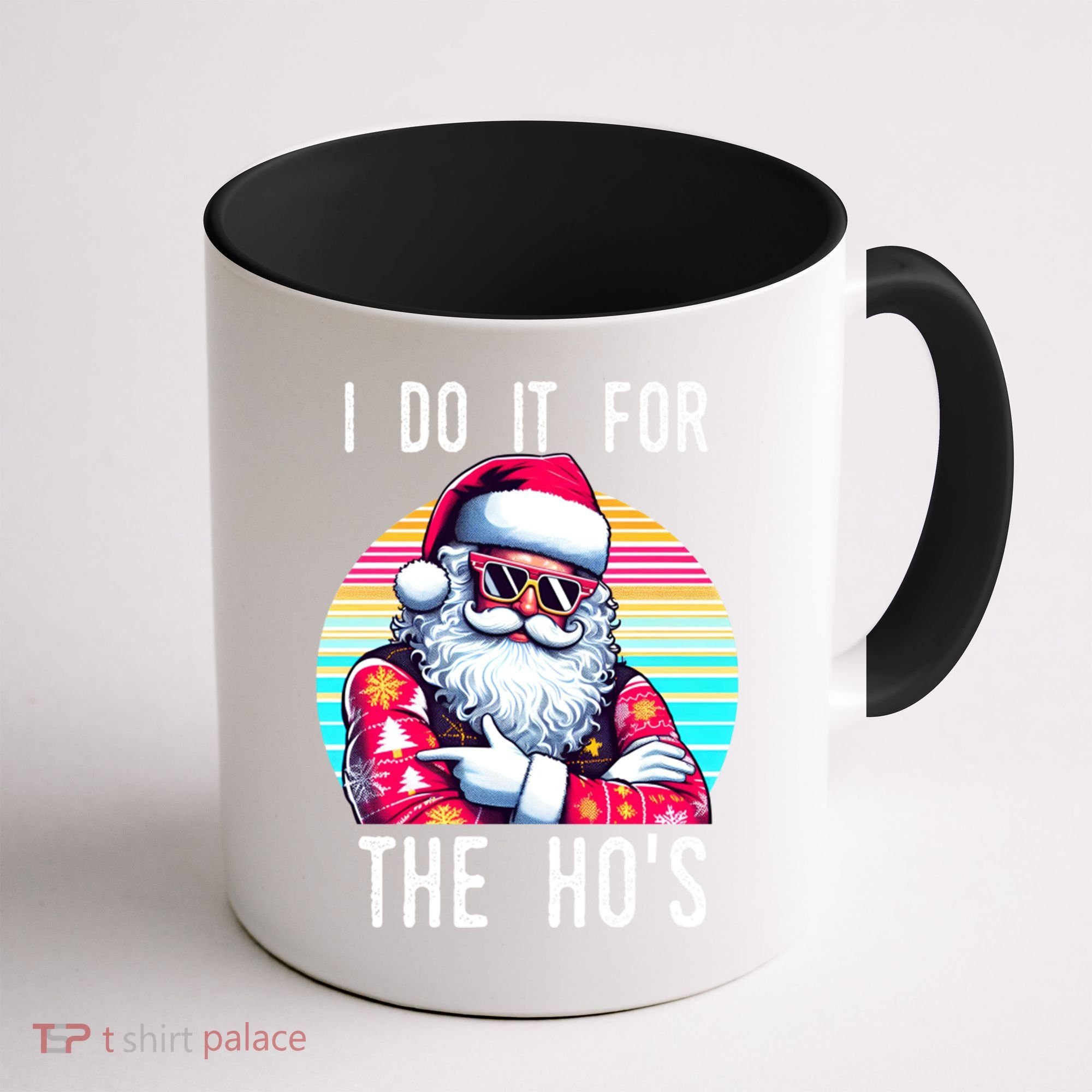 I Do It For The HoS Coffee Mug