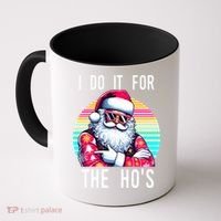 I Do It For The HoS Coffee Mug thumb 0