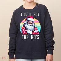 I Do It For The HoS Women's Sweatshirt thumb 0