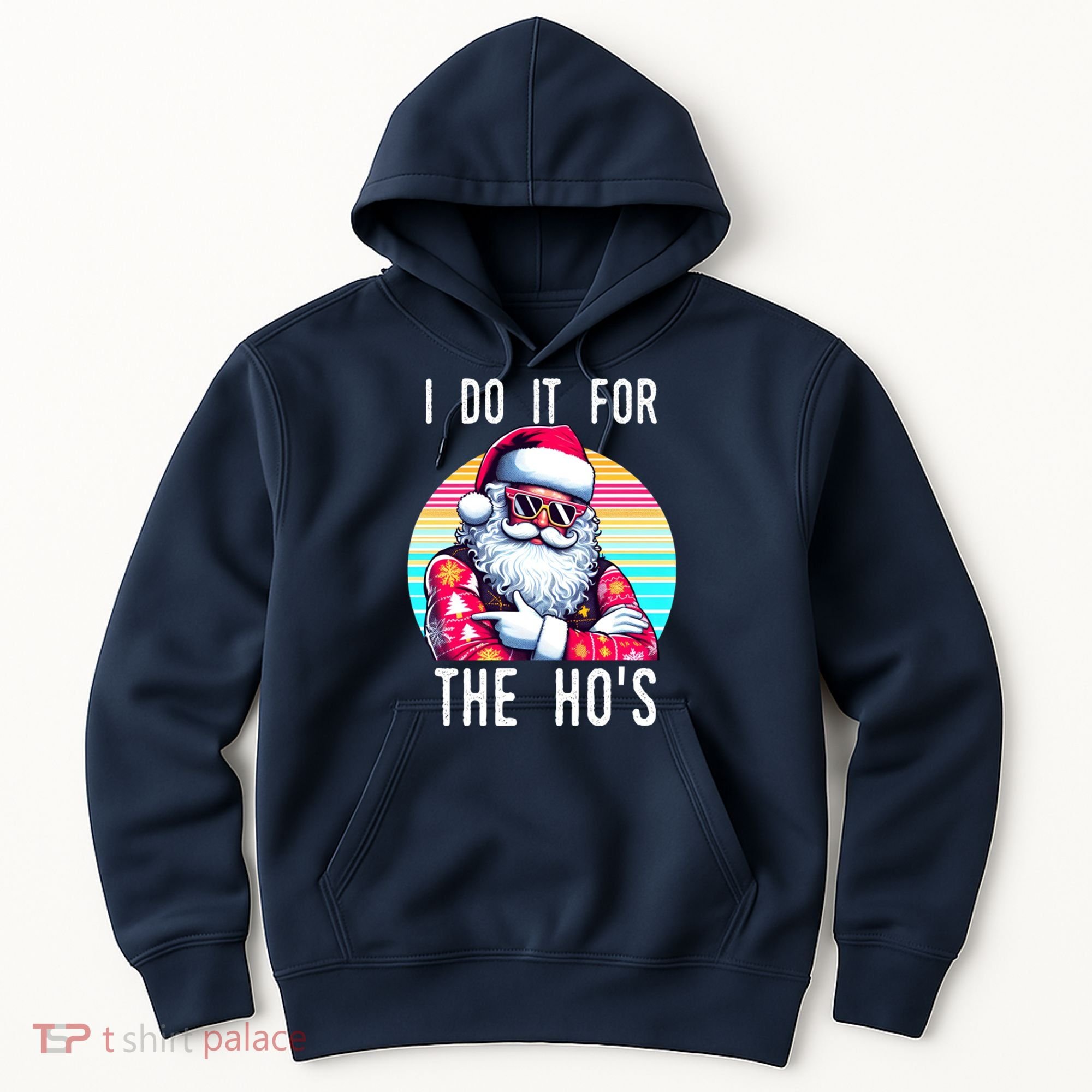 I Do It For The HoS Hoodie