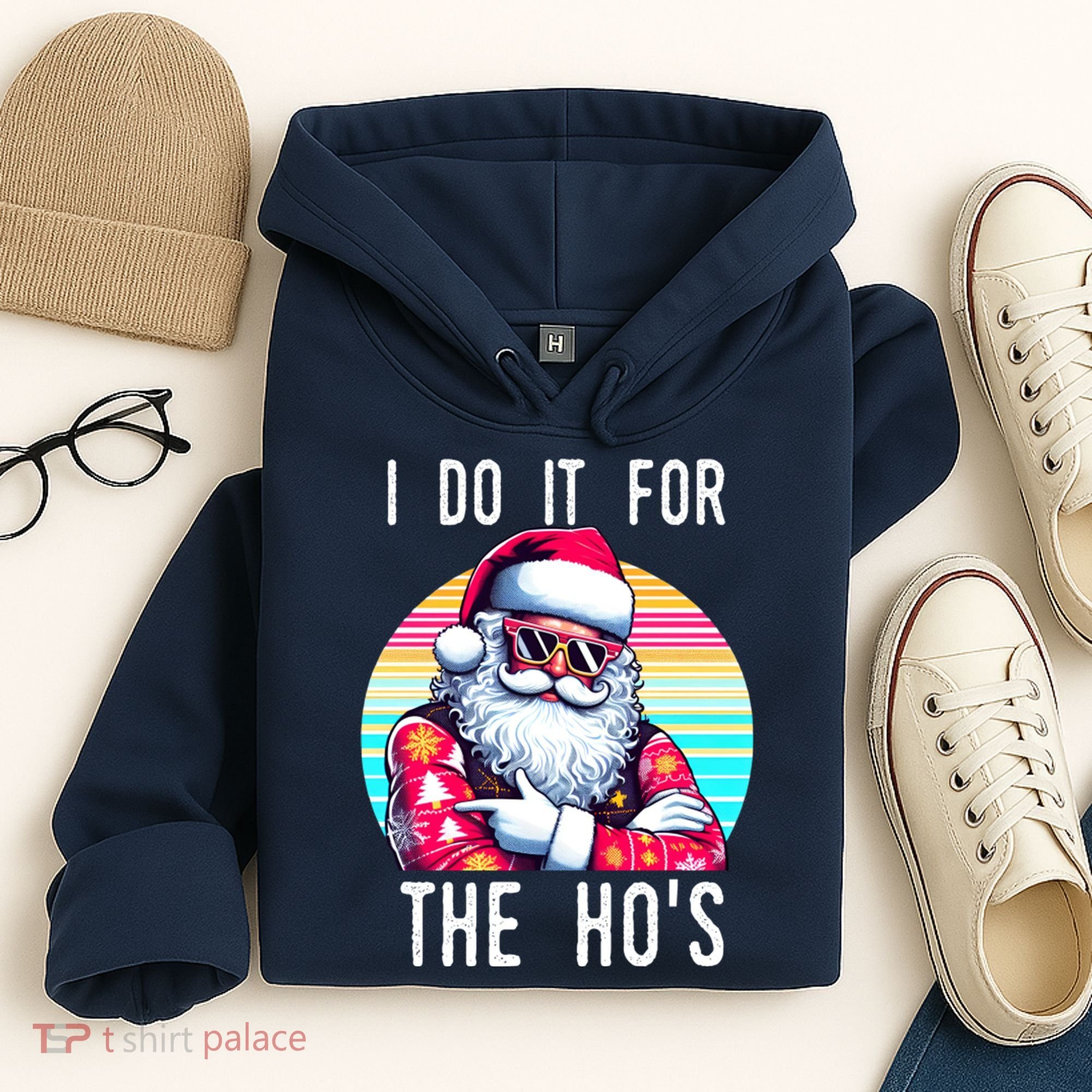 I Do It For The HoS Hoodie