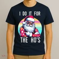 I Do It For The HoS T-Shirt thumb 3