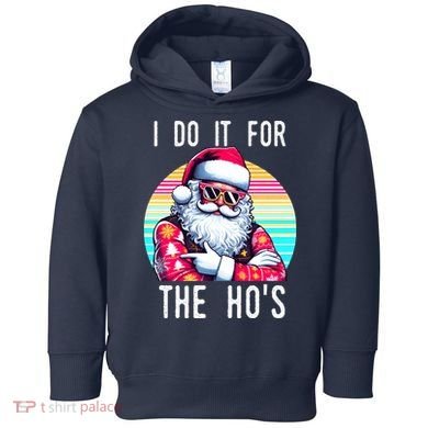 I Do It For The HoS Toddler Hoodie