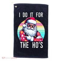 I Do It For The HoS Golf Towel thumb 0