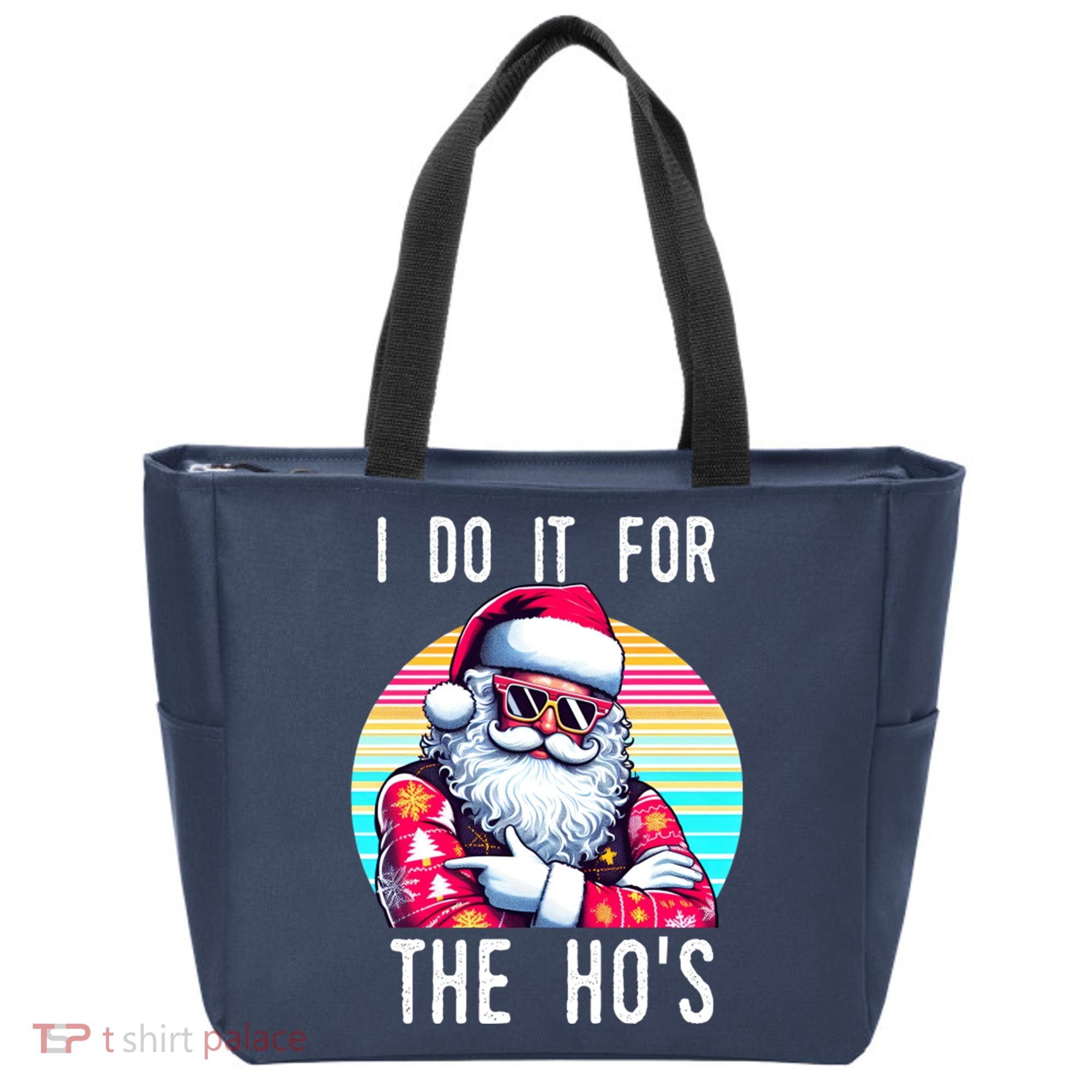 I Do It For The HoS Tote Bag