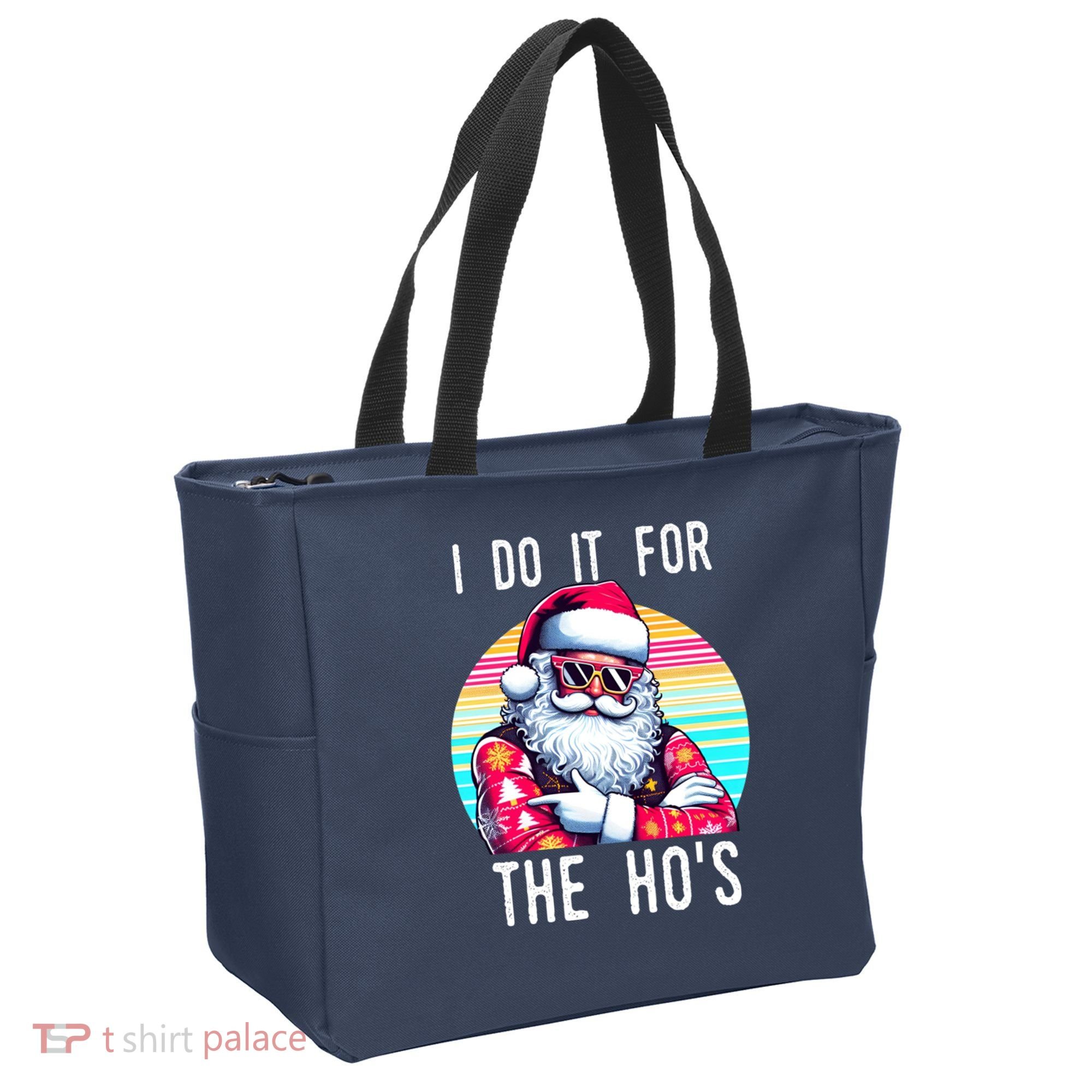 I Do It For The HoS Tote Bag