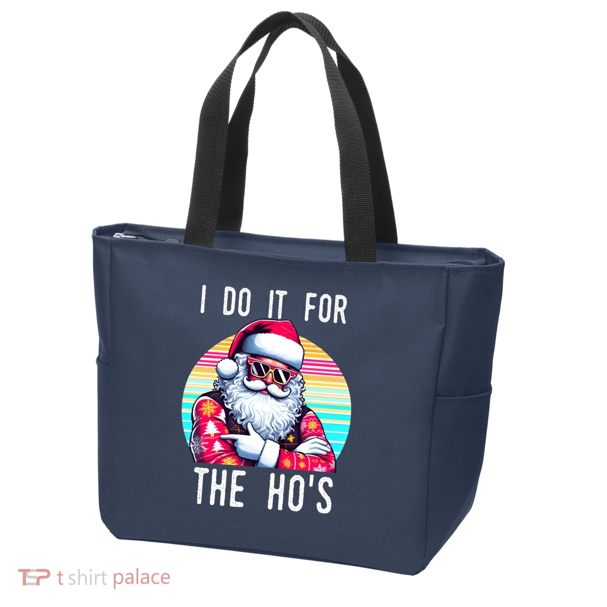 I Do It For The HoS Tote Bag