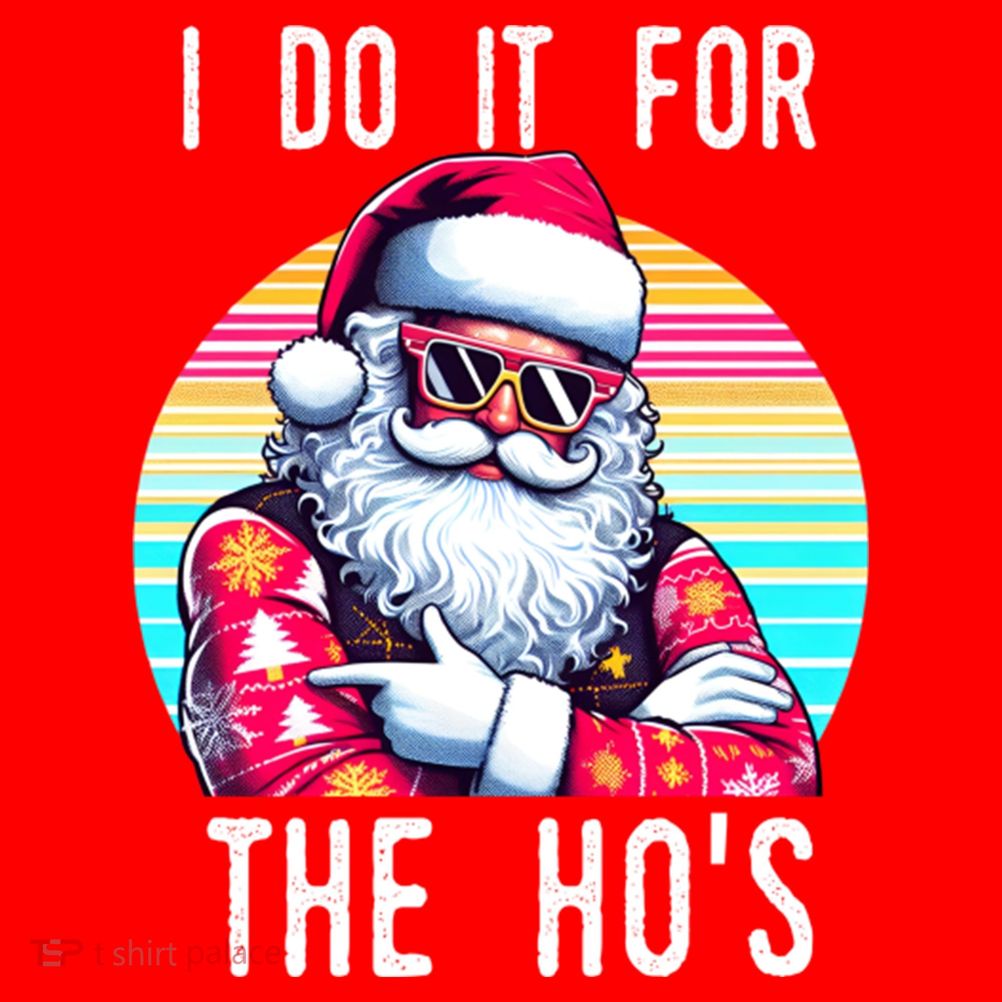 I Do It For The HoS Santa Hat