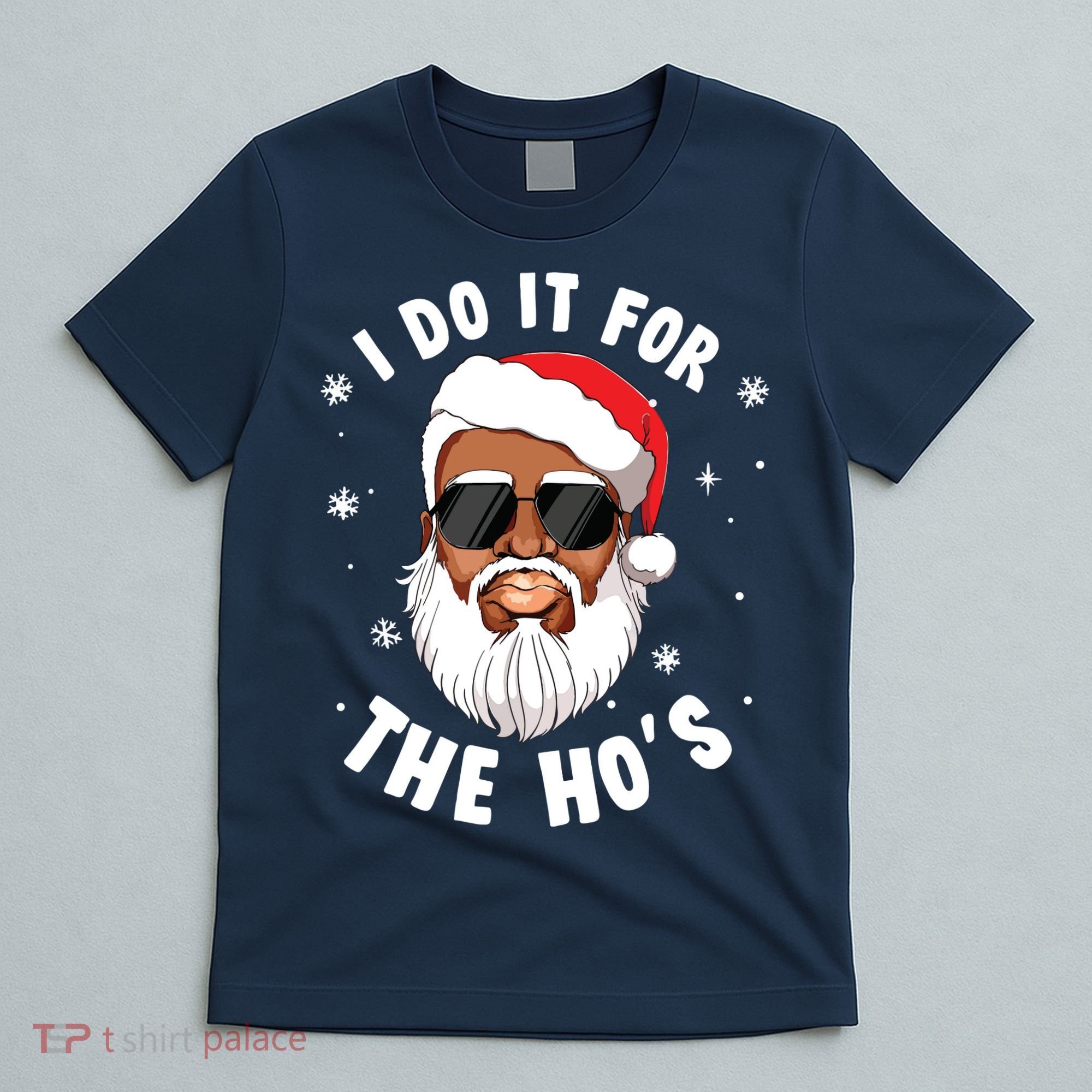 I Do It For The Hos Christmas African American Santa Black T-Shirt