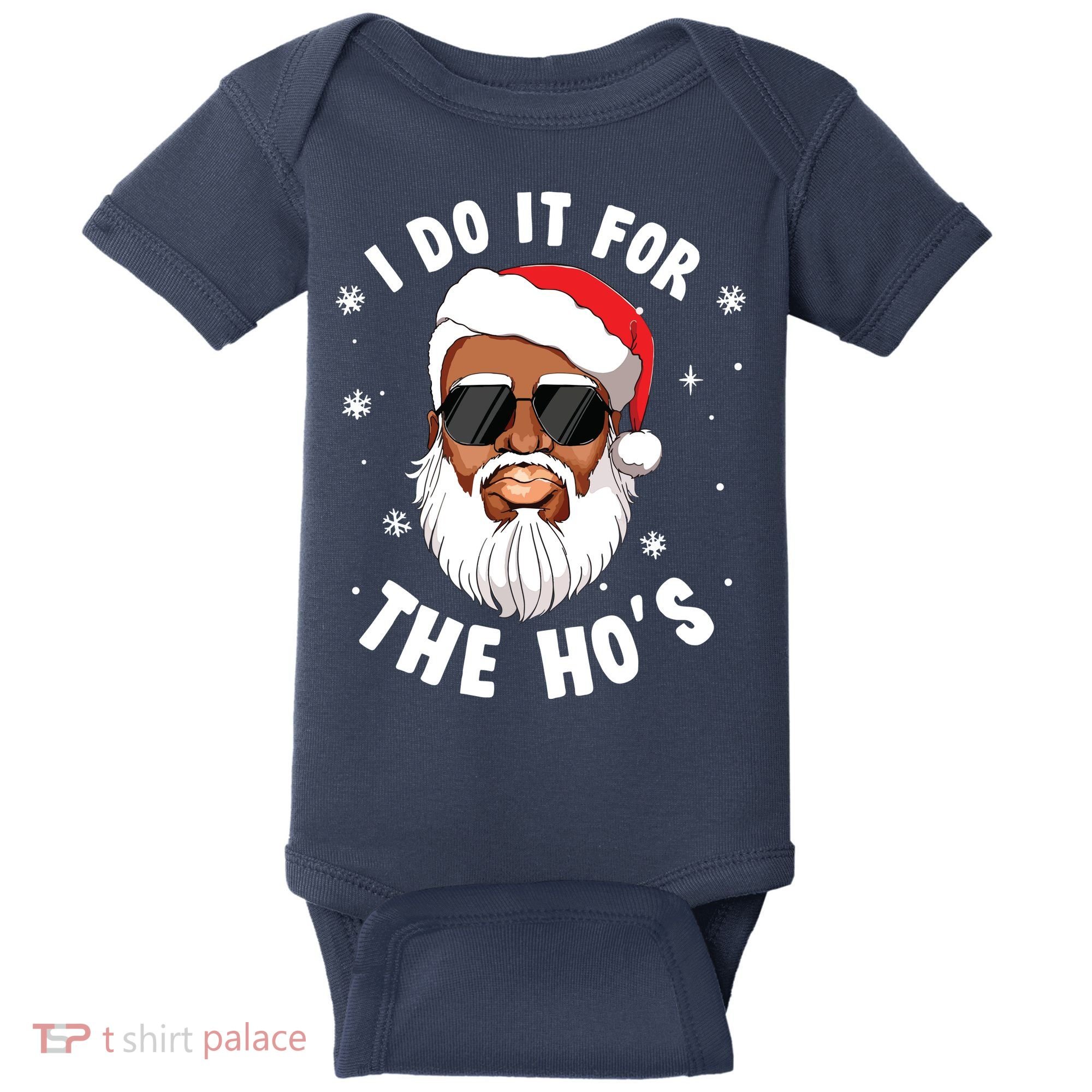 I Do It For The Hos Christmas African American Santa Black Baby Bodysuit