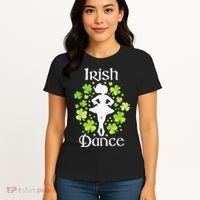 Irish Dance Irish Dancer Ceili Reel Dance Women's T-Shirt thumb 4