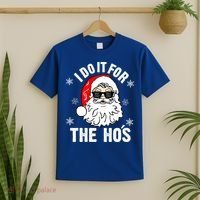 I Do It For The Hos Sweater Cute Gift Santa Do It For The Ho's Gift Cool Gift T-Shirt thumb 2