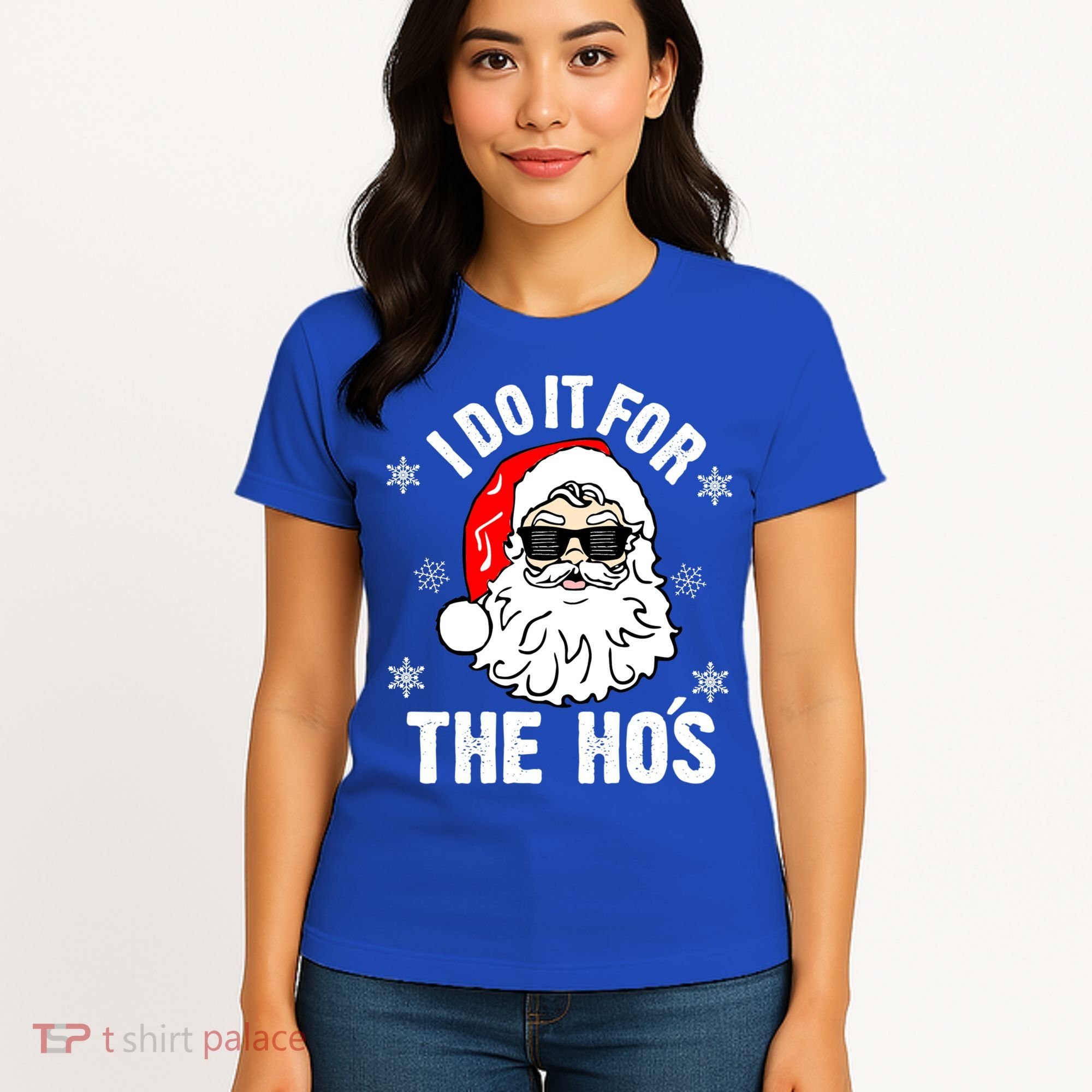 I Do It For The Hos Sweater Cute Gift Santa Do It For The Ho's Gift Cool Gift Women's T-Shirt