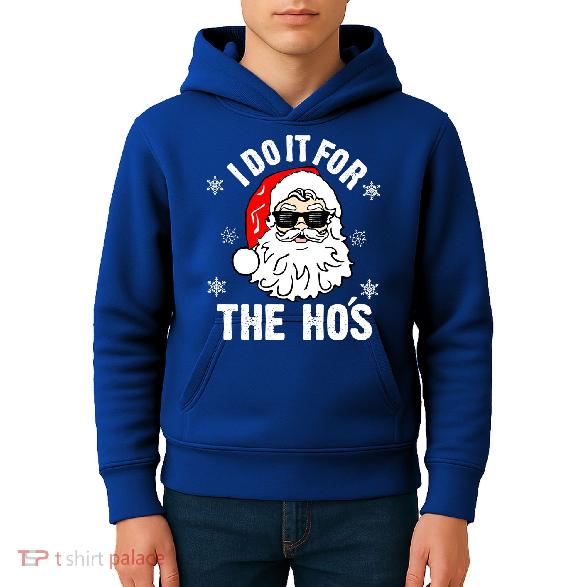 I Do It For The Hos Sweater Cute Gift Santa Do It For The Ho's Gift Cool Gift Kids Hoodie
