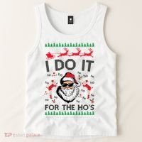 I Do It For The Hos Funny Santa Ugly Christmas Tank Top thumb 2