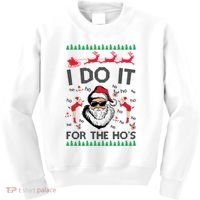 I Do It For The Hos Funny Santa Ugly Christmas Kids Sweatshirt thumb 0