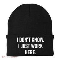 I DonT Know I Just Work Here Funny Jokes Sarcastic Beanie thumb 0
