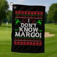I Don't Know Margo Ugly Christmas Funny Movie Golf Towel thumb 1