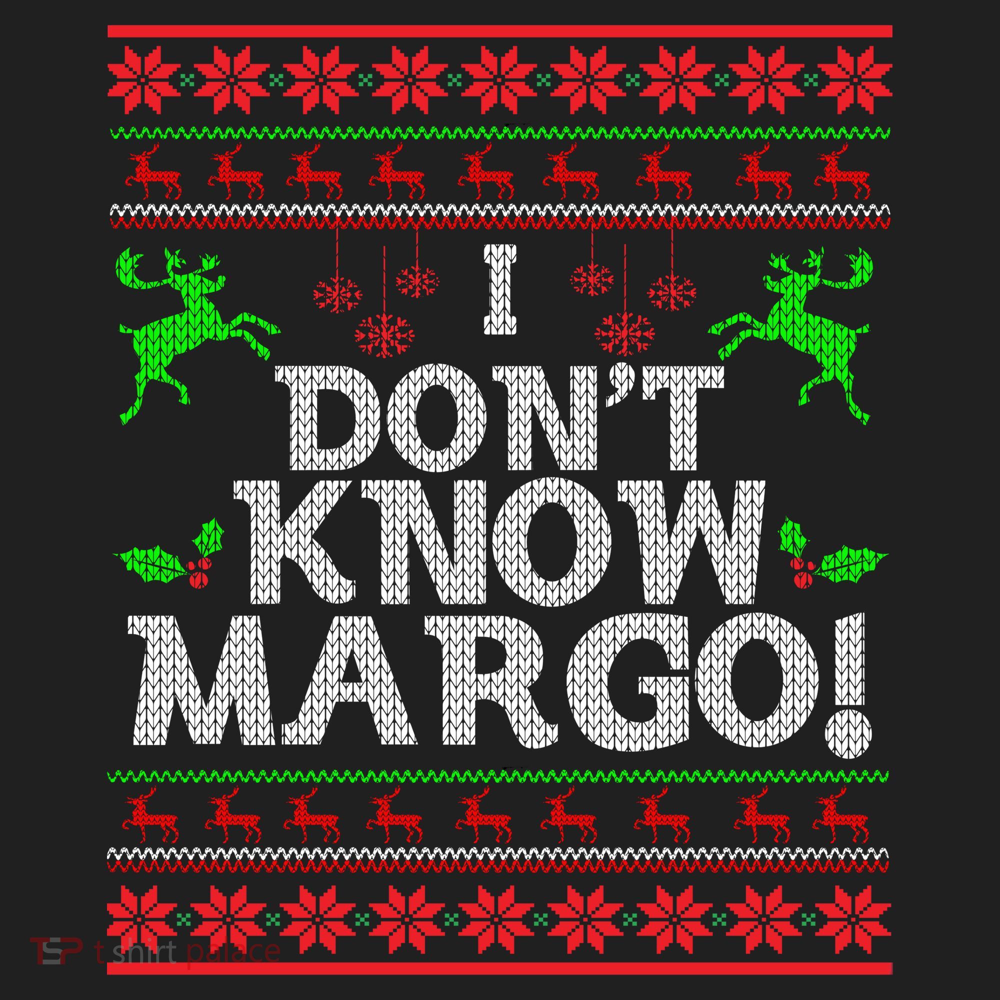 I Don't Know Margo Ugly Christmas Funny Movie Golf Towel