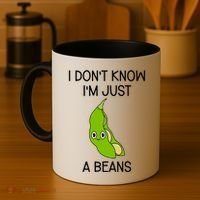 I DonT Know IM Just A Beans Cute Beans Gift Coffee Mug thumb 4