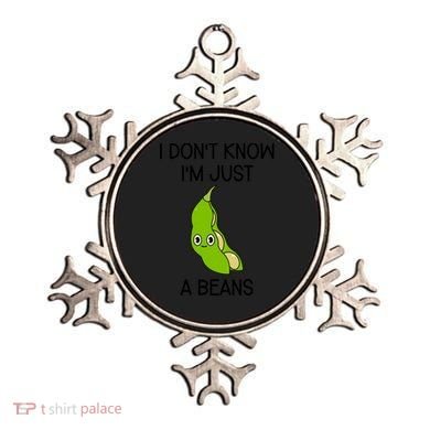 I DonT Know IM Just A Beans Cute Beans Gift Ornament