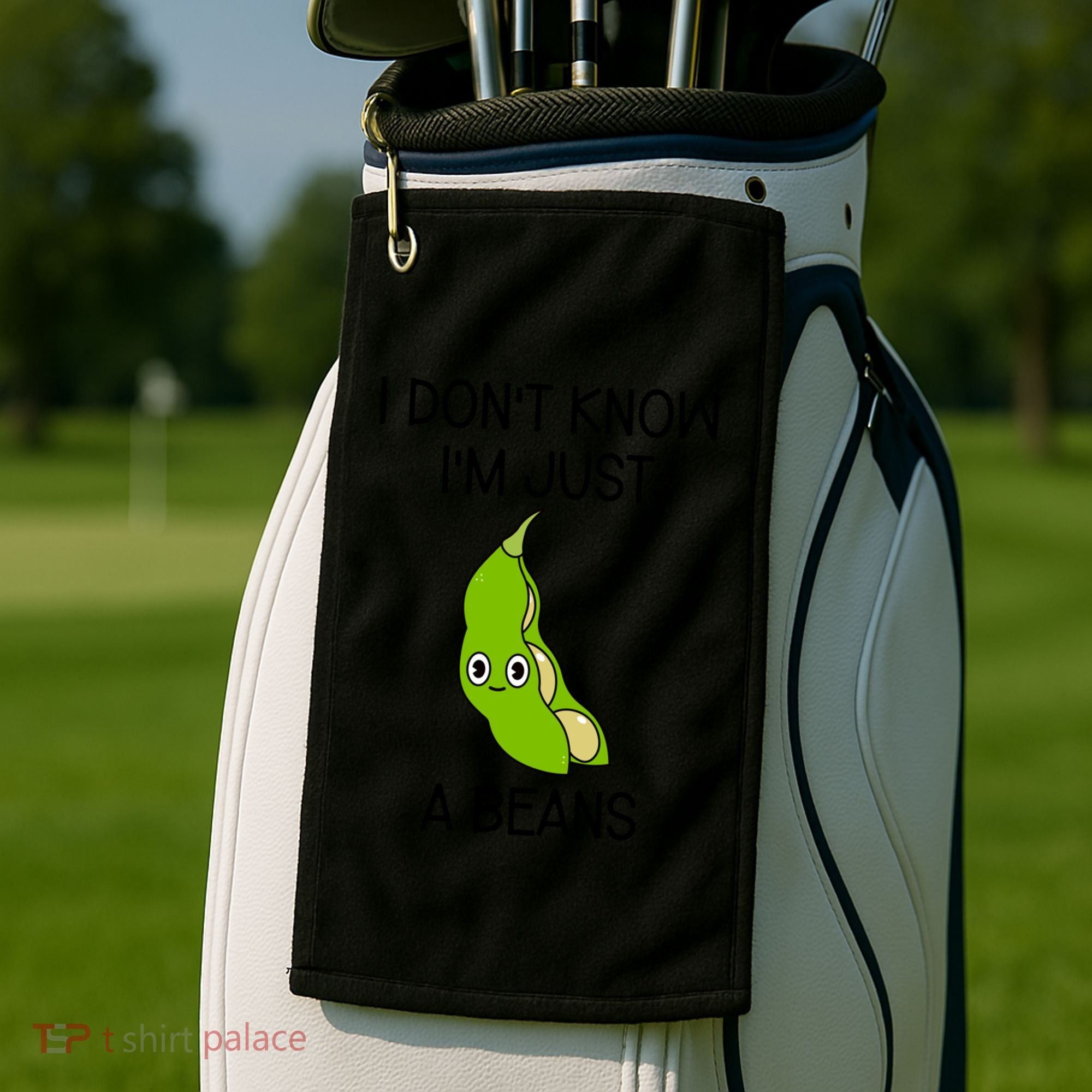 I DonT Know IM Just A Beans Cute Beans Gift Golf Towel