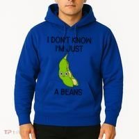 I DonT Know IM Just A Beans Cute Beans Gift Hoodie thumb 2