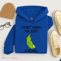 I DonT Know IM Just A Beans Cute Beans Gift Hoodie thumb 4