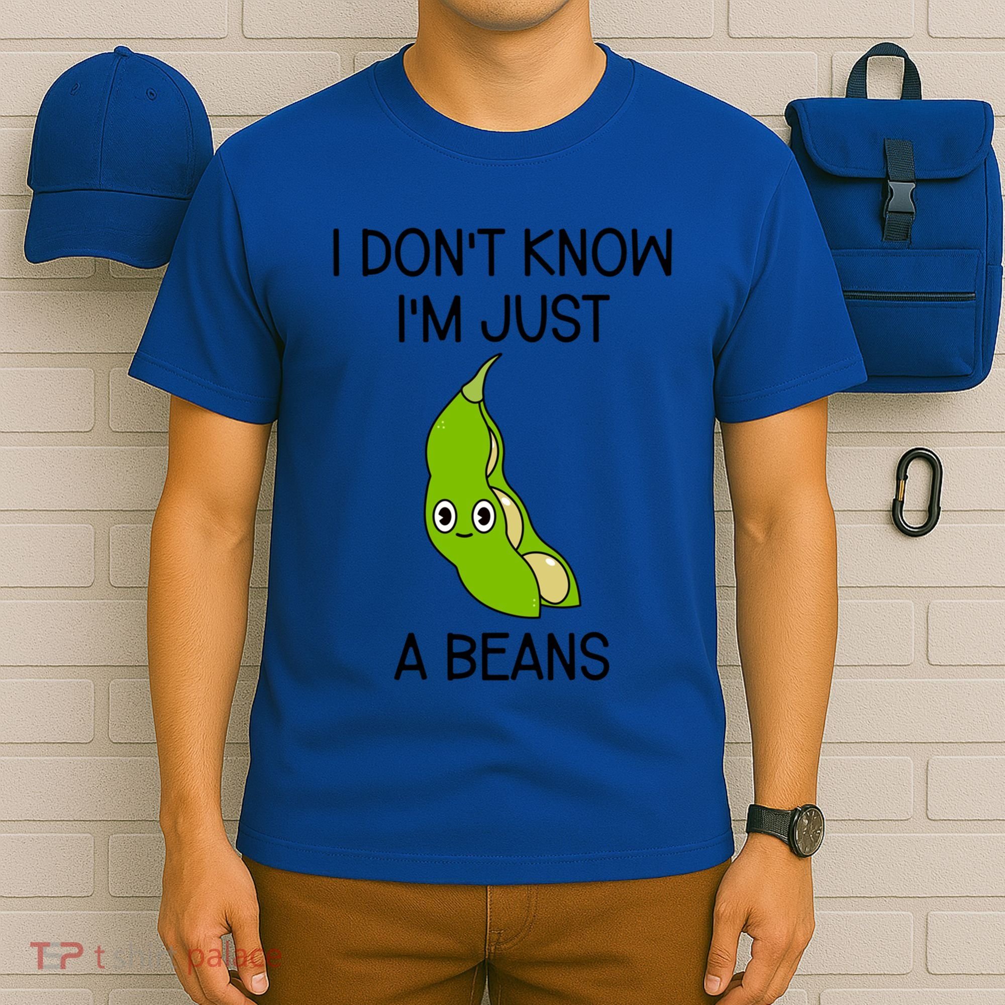 I DonT Know IM Just A Beans Cute Beans Gift T-Shirt