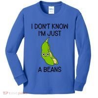 I DonT Know IM Just A Beans Cute Beans Gift Kids Long Sleeve Shirt thumb 0