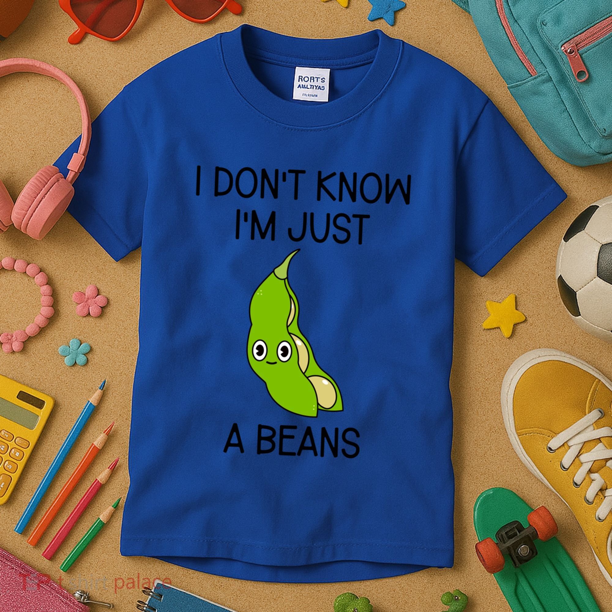 I DonT Know IM Just A Beans Cute Beans Gift Kids T-Shirt