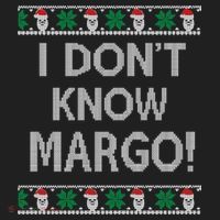 I Don't Know Margo Ugly Christmas Funny Movie Beanie thumb 2