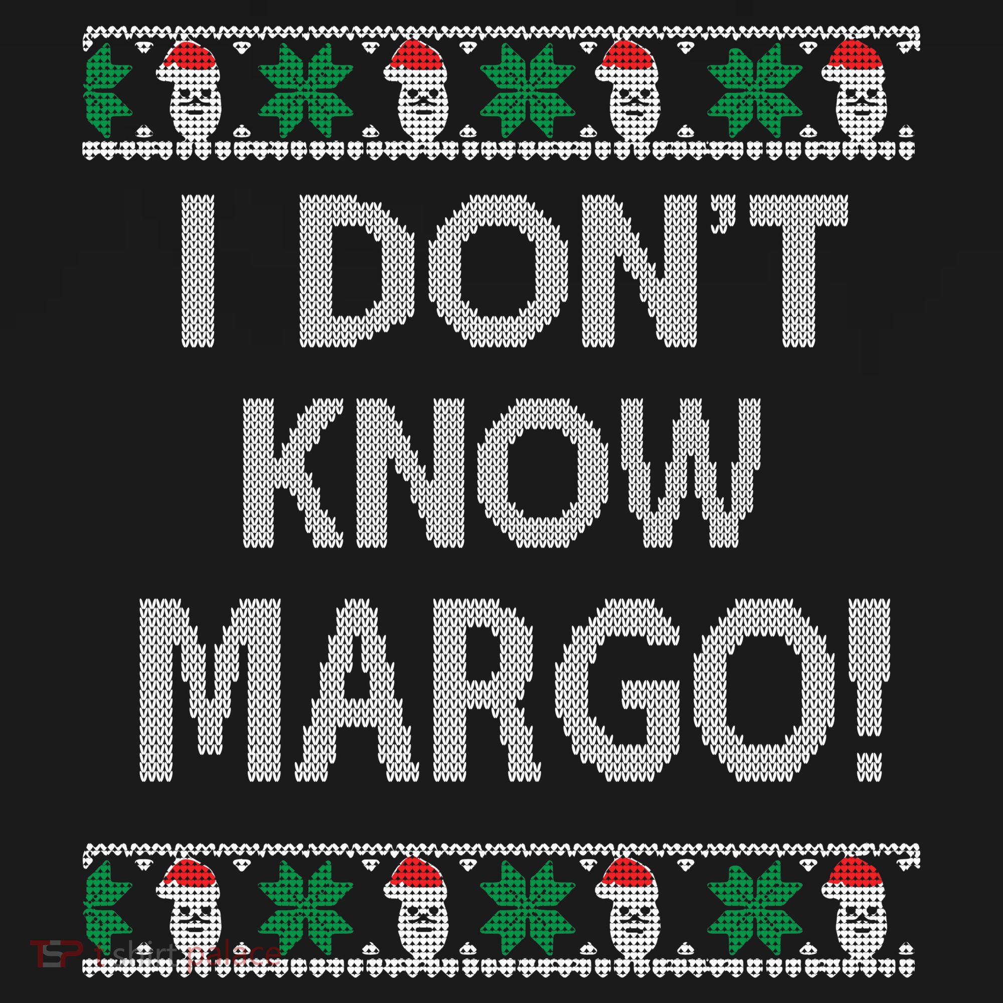 I Don't Know Margo Ugly Christmas Funny Movie Women's Hoodie