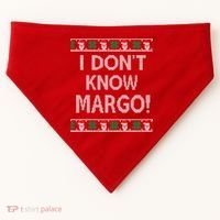 I Don't Know Margo Ugly Christmas Funny Movie USA-Made Doggie Bandana thumb 0