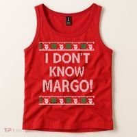 I Don't Know Margo Ugly Christmas Funny Movie Tank Top thumb 2