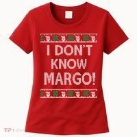 I Don't Know Margo Ugly Christmas Funny Movie Women's T-Shirt thumb 0