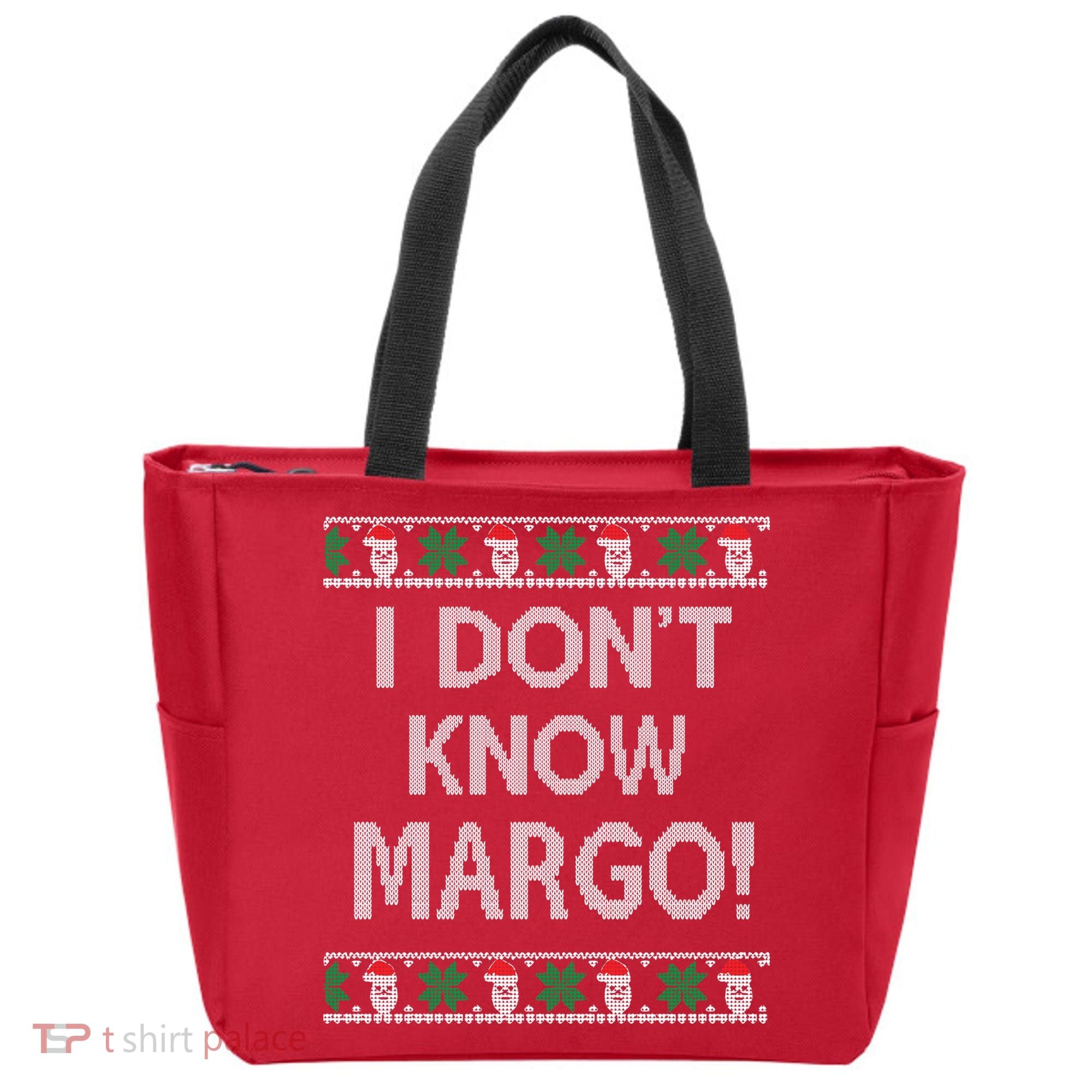 I Don't Know Margo Ugly Christmas Funny Movie Tote Bag