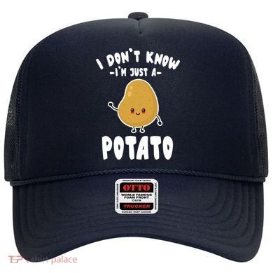 I Don't Know I'm Just A Potato Funny Sarcastic Potato , Potato Lover Hat