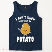 I Don't Know I'm Just A Potato Funny Sarcastic Potato , Potato Lover Tank Top thumb 2