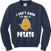 I Don't Know I'm Just A Potato Funny Sarcastic Potato , Potato Lover Kids Sweatshirt thumb 0
